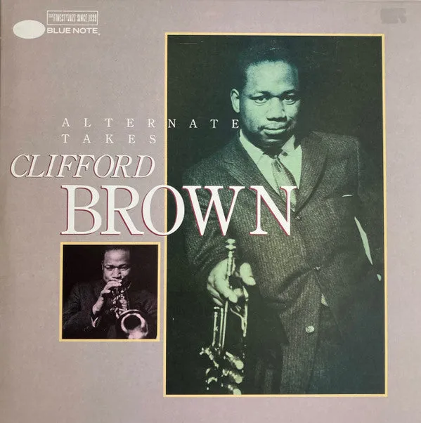 Clifford Brown ~ Alternate Takes